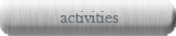 Activities