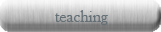 Teaching